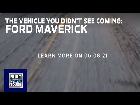 Embedded thumbnail for The Vehicle You Didn’t See Coming | Ford Maverick | Ford
