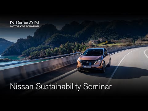 Embedded thumbnail for Nissan Sustainability Seminar ー Realizing a cleaner, safer, more inclusive society