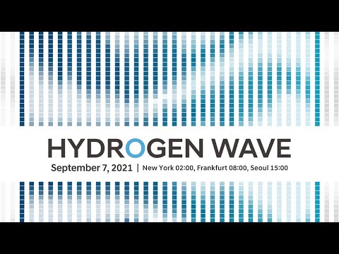 Embedded thumbnail for Hydrogen Wave | Hydrogen for everyone, everything, everywhere | 하이드로젠 웨이브