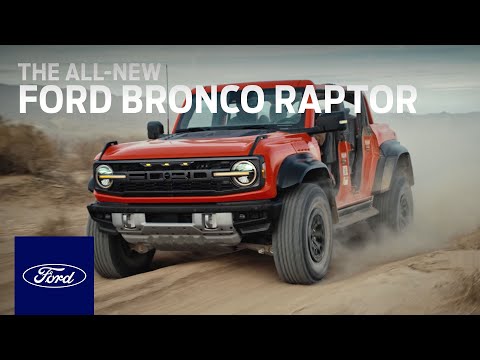 Embedded thumbnail for The All-New Ford Bronco Raptor | Ford