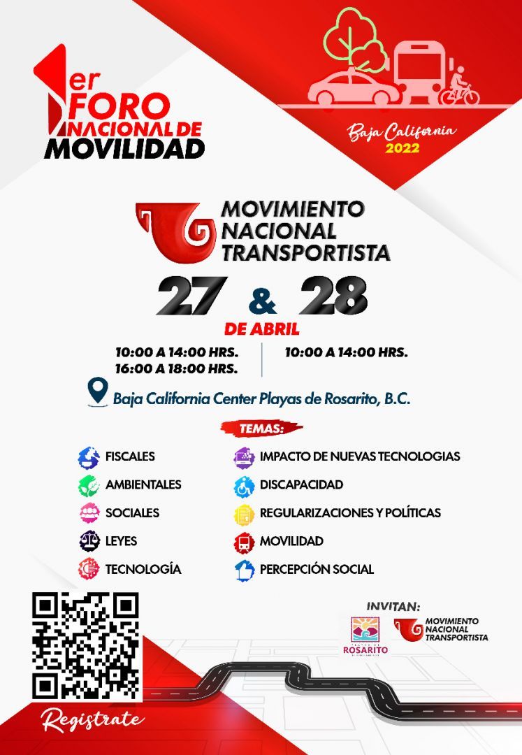 Cartel del Primer Foro Nacional de Movilidad (Zona Noroeste), que se desarrollará los días 27 y 28 de abruil en el Baja California Center de Playas de Rosarito, BC. 01 250422