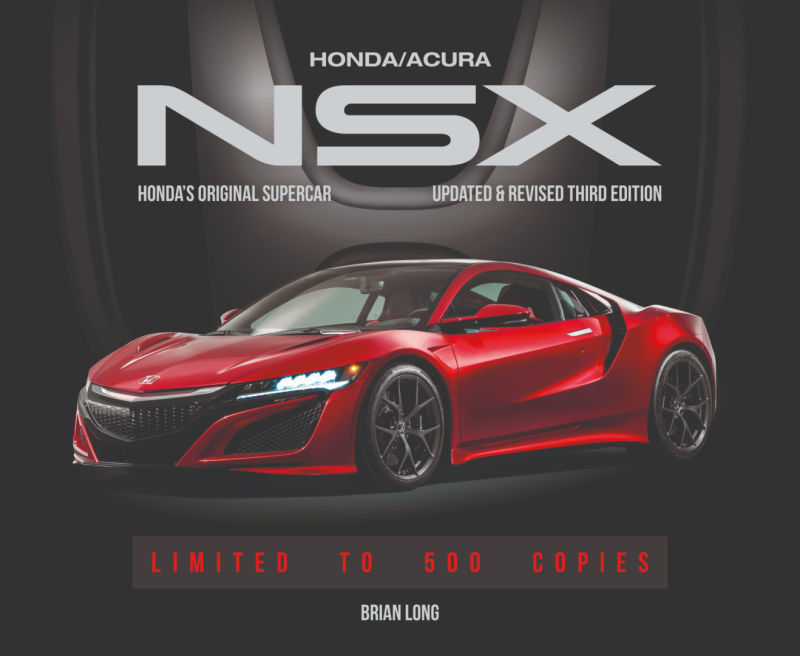 HONDA/ACURA NSX: el superdeportivo original de Honda: tercera edición actualizada y revisada. Limitado a 500 copias 01 150923