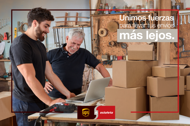 UPS Y ESTAFETA FACILITAN EL ALCANCE INTERNACIONAL DE LAS PYMES MEXICANAS