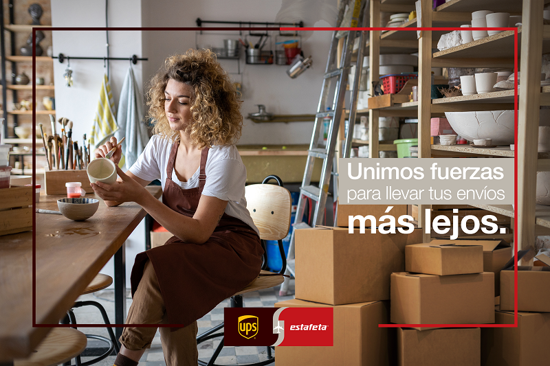 UPS Y ESTAFETA FACILITAN EL ALCANCE INTERNACIONAL DE LAS PYMES MEXICANAS