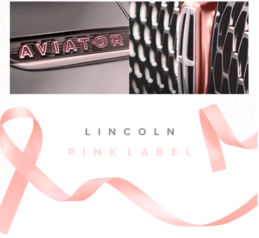 Lincoln Aviator Pink Label Edition 01 011021